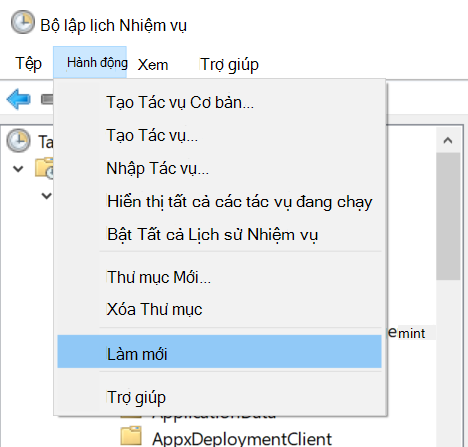Chọn Làm mới Hành động > trong Bộ lập lịch Nhiệm vụ.