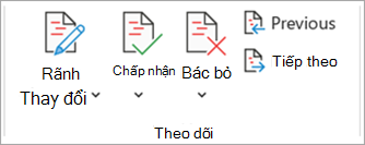 Ảnh chụp màn hình hiển thị nhóm Theo dõi với các nút Chấp nhận, Từ chối, Trước đó và Tiếp theo trong Word.