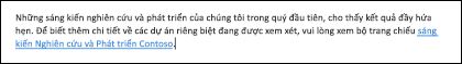 Chèn nối kết vào văn bản của bạn sẽ giúp mọi người dễ dàng truy nhập tệp liên quan.