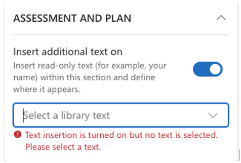 Assessment and Plan section of Style wizard with Insert additional text on toggle switch on and cursor at Select a Library text drop-down menu