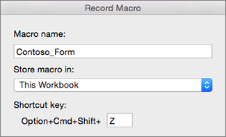 Excel for Mac 中的“录制宏”窗体