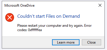 OneDrive 錯誤：無法啟動 Files on Demand，請重新啟動電腦並重新嘗試。錯誤代碼：<錯誤代碼>